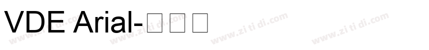 VDE Arial字体转换